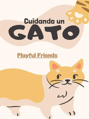 cover image of Cuidando un Gato